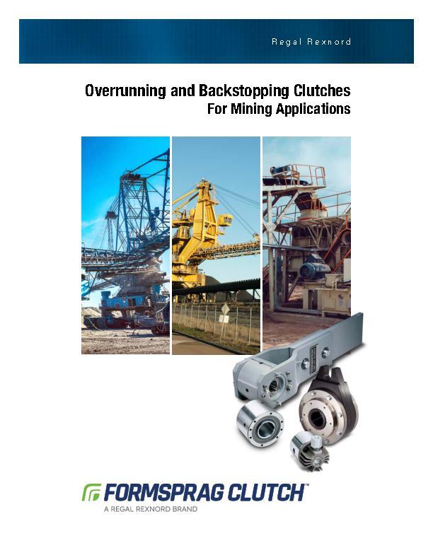 Overrunning & Backstopping Clutches For Mining